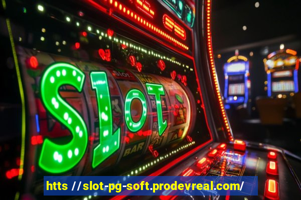 htts //slot-pg-soft.prodevreal.com/