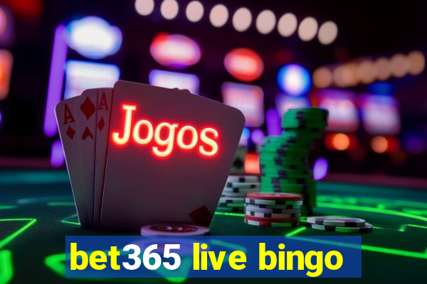 bet365 live bingo