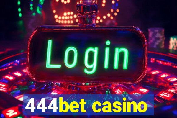 444bet casino