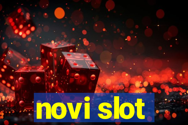 novi slot