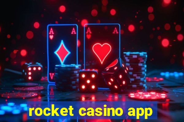 rocket casino app