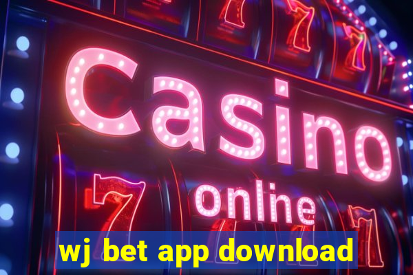 wj bet app download