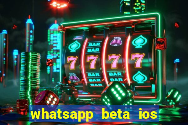 whatsapp beta ios testflight code