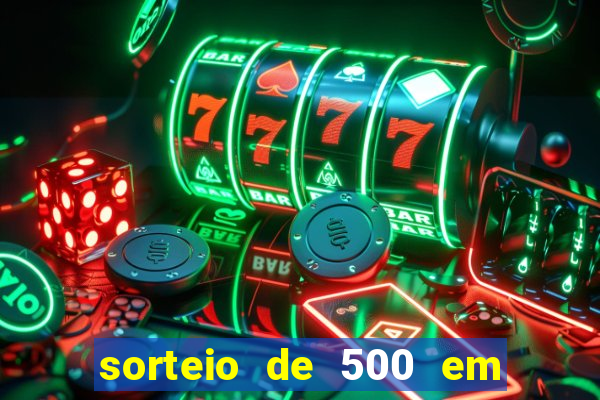 sorteio de 500 em cash toda segunda feira novibet