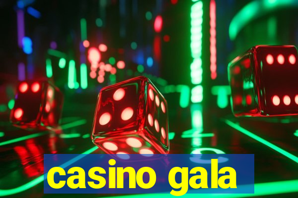 casino gala