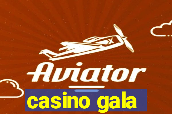 casino gala