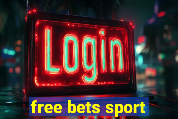 free bets sport