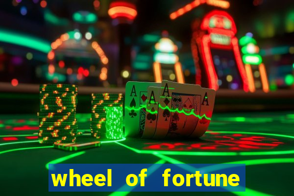 wheel of fortune slot machines