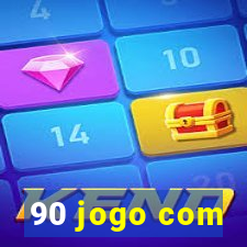 90 jogo com