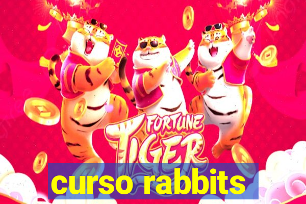 curso rabbits