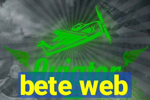 bete web