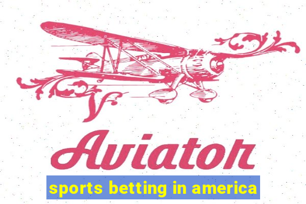 sports betting in america