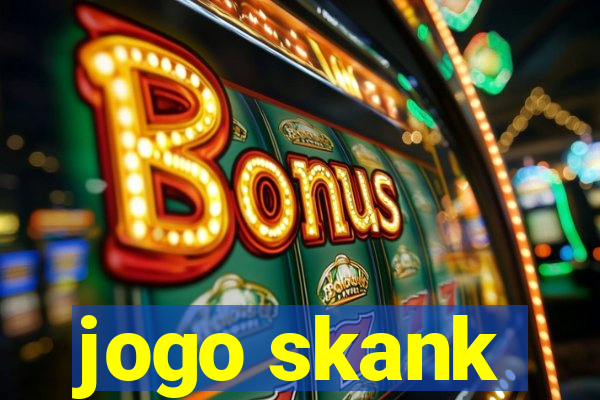 jogo skank