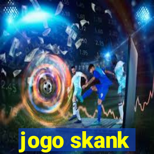 jogo skank