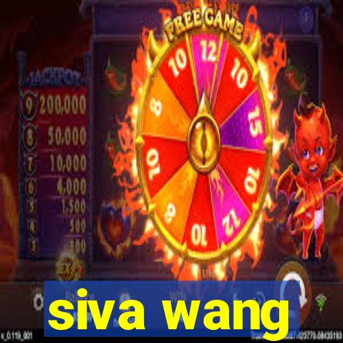 siva wang