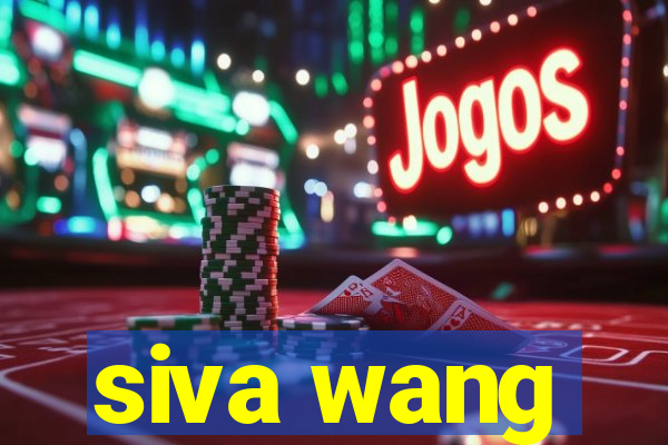 siva wang