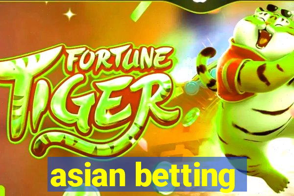 asian betting