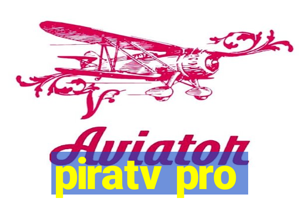 piratv pro