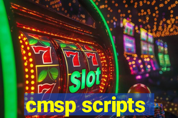 cmsp scripts