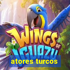 atores turcos