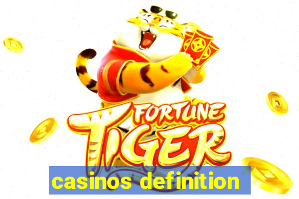 casinos definition