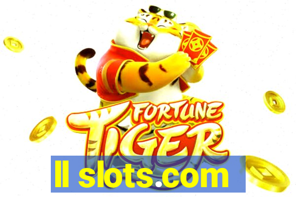 ll slots.com