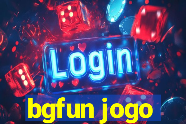 bgfun jogo