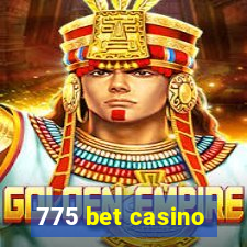 775 bet casino