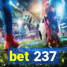 bet 237