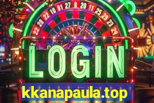 kkanapaula.top