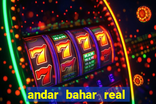 andar bahar real cash money