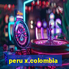 peru x.colombia