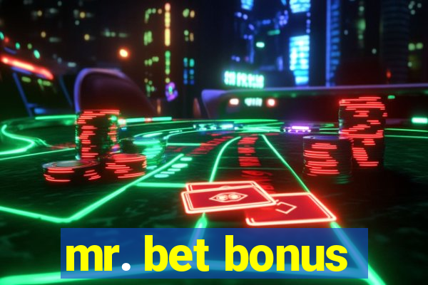 mr. bet bonus