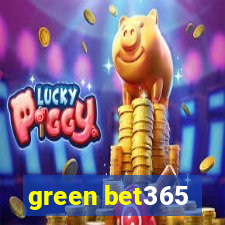 green bet365