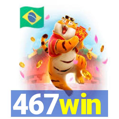 467win