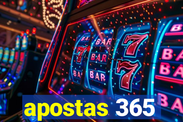 apostas 365