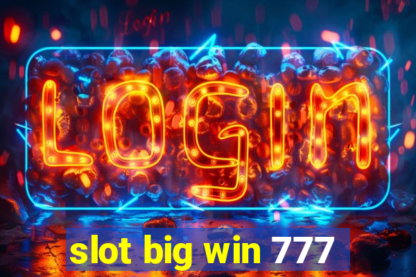 slot big win 777