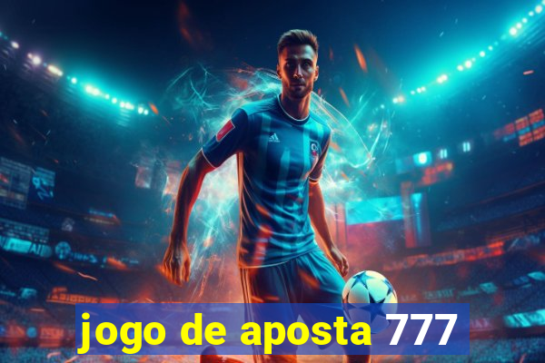 jogo de aposta 777