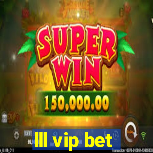 lll vip bet