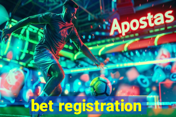 bet registration