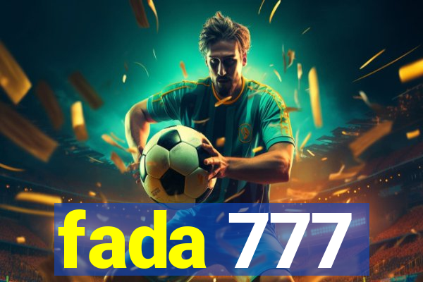 fada 777