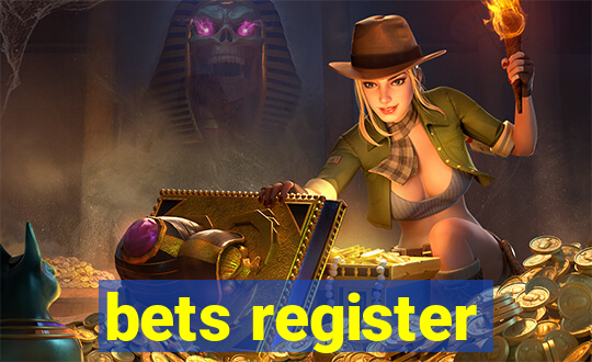 bets register