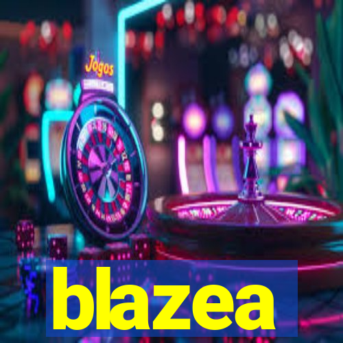 blazea