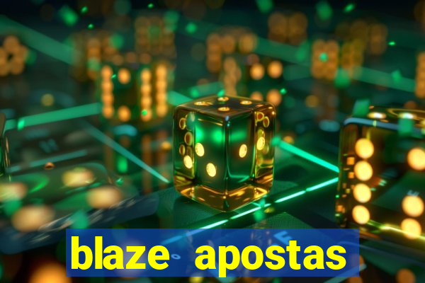 blaze apostas online blaze jogo