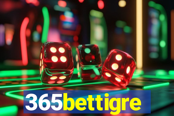 365bettigre