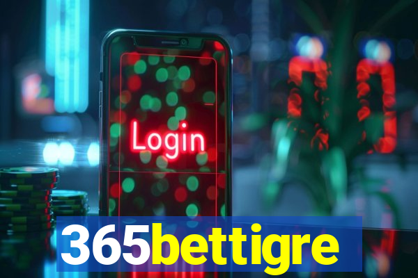 365bettigre