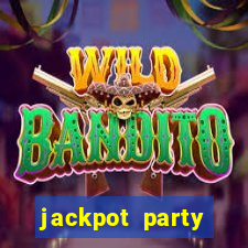 jackpot party casino games