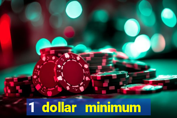 1 dollar minimum deposit casino nz