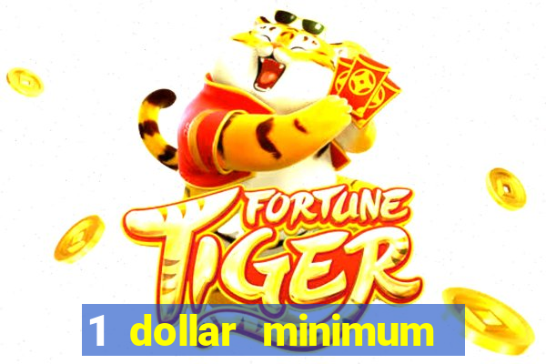 1 dollar minimum deposit casino nz