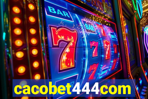 cacobet444com